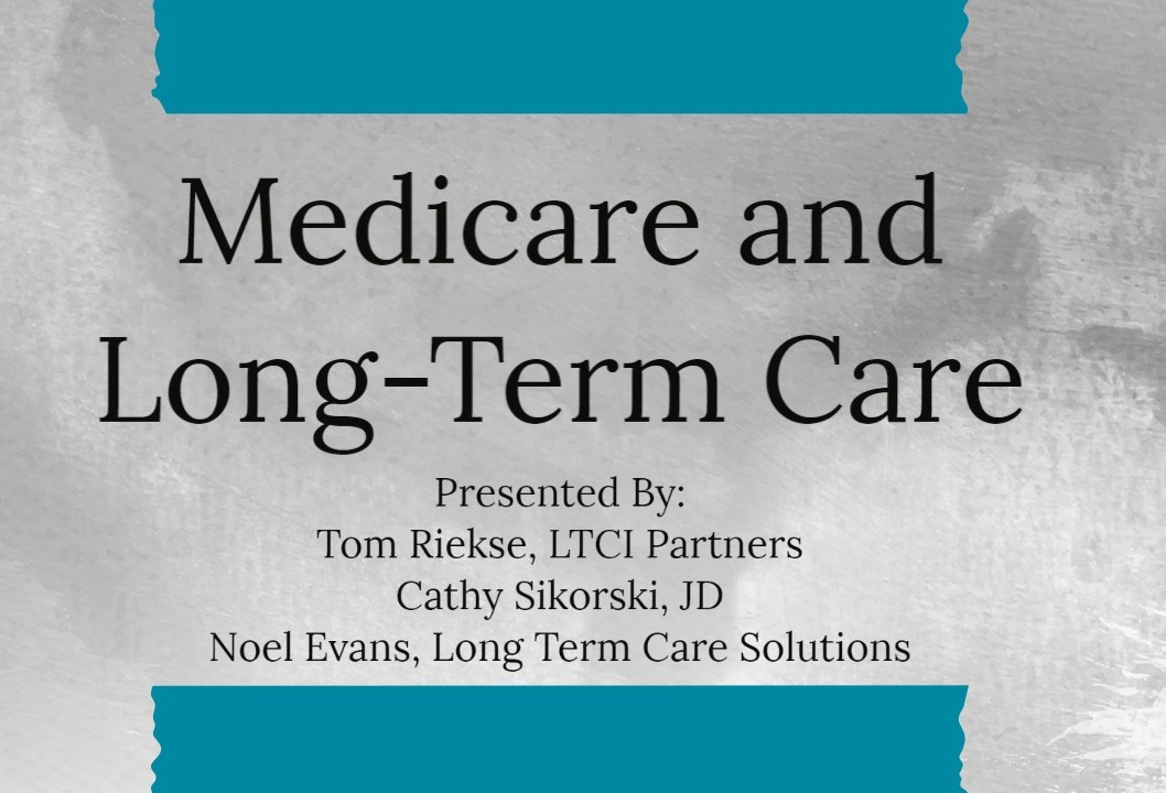 Medicare and LongTerm Care